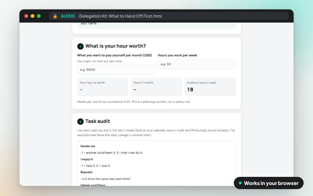 Delegation Kit: What to Hand Off First: The small app on screen: you fill it in, it does the sums and keeps your answers.