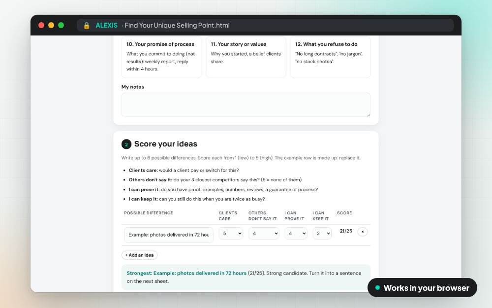 Find Your Unique Selling Point: The small app on screen: you fill it in, it does the sums and keeps your answers.