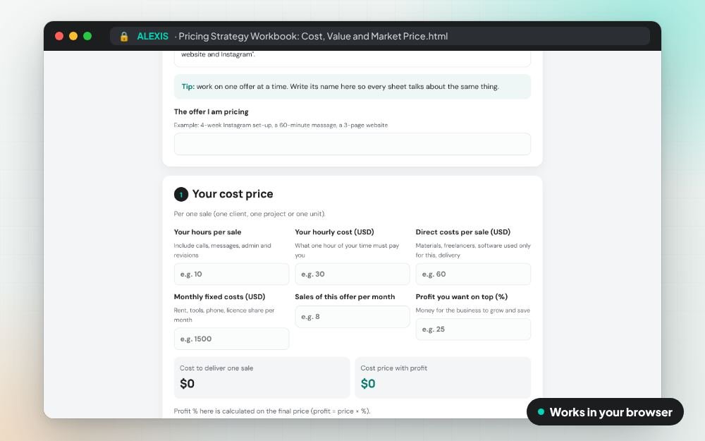 Pricing Strategy Workbook: Cost, Value and Market Price: The workbook on screen: you fill it in, it does the sums and keeps your answers.